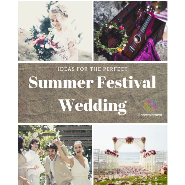 Ideas For the Perfect Summer Festival Wedding